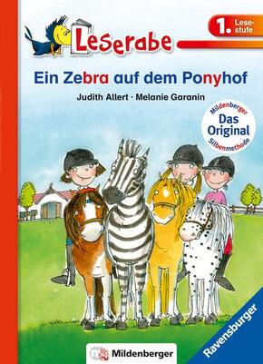 Leserabe mit Mildenberger Silbenmethode - Ein Zebra auf dem Ponyhof