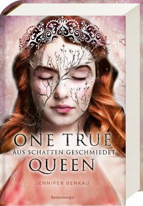 One True Queen, Band 2: Aus Schatten geschmiedet (Epische Romantasy von SPIEGEL-Bestsellerautorin Jennifer Benkau) - Bd. 2