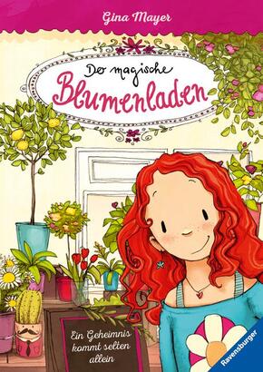 Der magische Blumenladen, Band 1 - Ein Geheimnis kommt selten allein