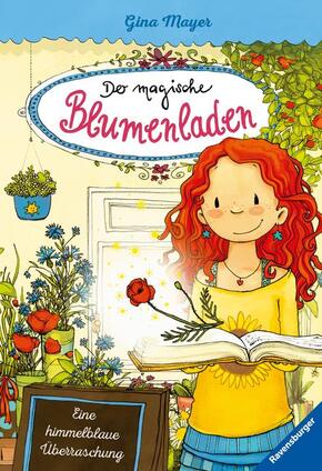 Der magische Blumenladen, Band 6 - Eine himmelblaue Überraschung