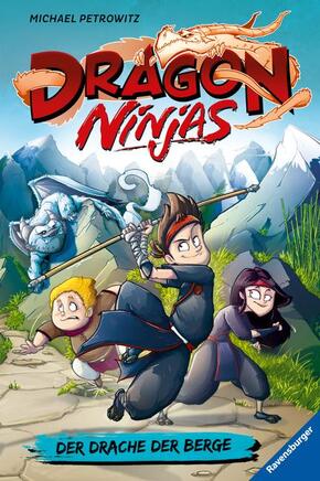 Dragon Ninjas, Band 1 - Der Drache der Berge