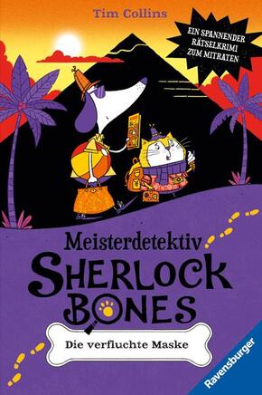 Meisterdetektiv Sherlock Bones, Band 2 - Die verfluchte Maske