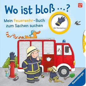 Wo ist bloß ...? - Mein Feuerwehr-Buch zum Sachen suchen