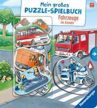 Mein großes Puzzle-Spielbuch - Fahrzeuge im Einsatz