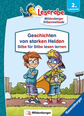 Leserabe Sonderausgaben - Geschichten von starken Helden - Silbe für Silbe lesen lernen