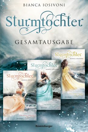 Sturmtochter: Band 1-3 der romantischen Fantasy-Trilogie im Sammelband (eBook, ePUB)