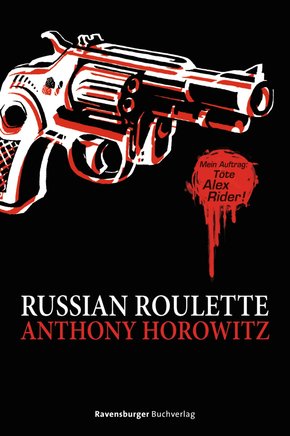 Alex Rider: Russian Roulette (eBook, ePUB)