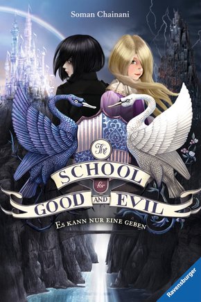 The School for Good and Evil 1: Es kann nur eine geben (eBook, ePUB)