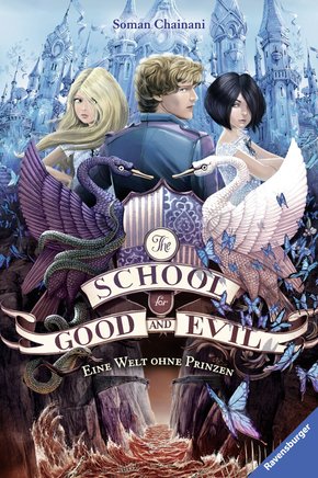 The School for Good and Evil 2: Eine Welt ohne Prinzen (eBook, ePUB)