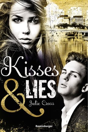 Kisses & Lies (eBook, ePUB)