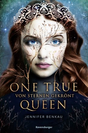 One True Queen, Band 1: Von Sternen gekrönt (eBook, ePUB)