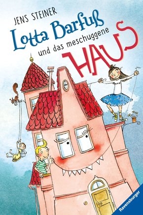 Lotta Barfuß und das meschuggene Haus (eBook, ePUB)