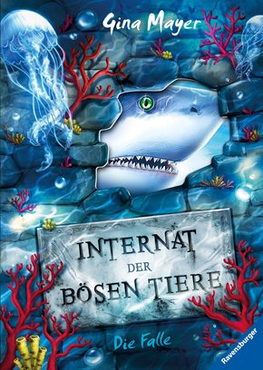 Internat der bösen Tiere, Band 2: Die Falle (eBook, ePUB)