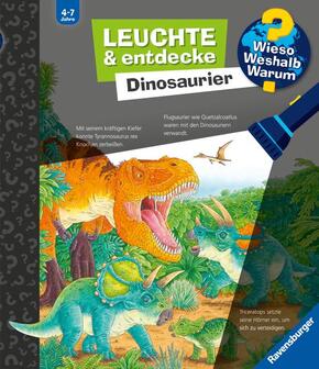 Wieso? Weshalb? Warum? Leuchte und entdecke - Dinosaurier