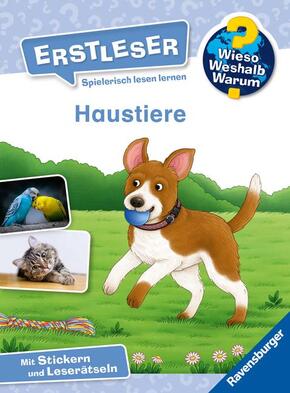 Wieso? Weshalb? Warum? Erstleser, Band 12 - Haustiere