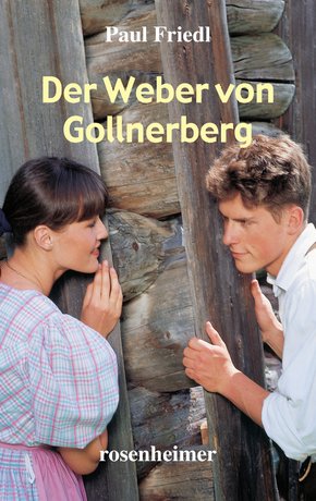 Der Weber von Gollnerberg (eBook, ePUB)