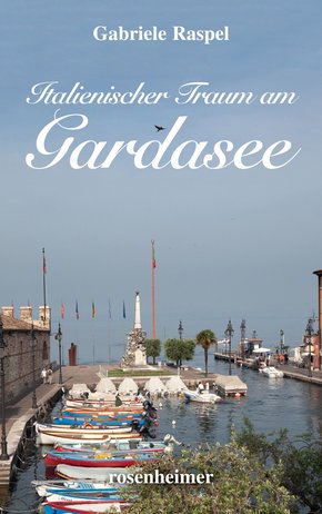 Italienischer Traum am Gardasee (eBook, ePUB)