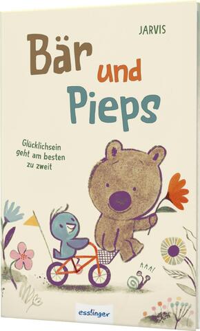 Bär und Pieps 1: Glücklichsein geht am besten zu zweit