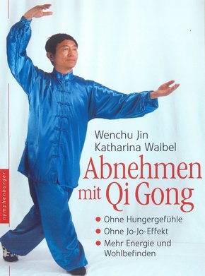 Abnehmen mit Qi Gong (eBook, PDF)
