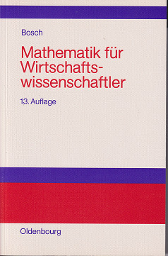 Mathematik für Wirtschaftswissenschaftler