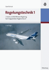 Regelungstechnik Lineare und nichtlineare Regelung. Rechnergestützter Reglerentwurf