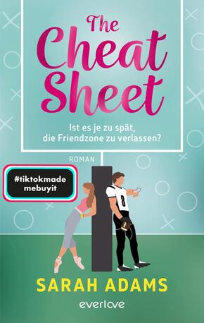 The Cheat Sheet - Ist es je zu spät, die Friendzone zu verlassen?