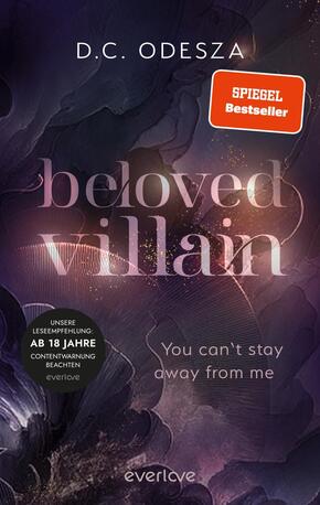 Beloved Villain - You can't stay away from me