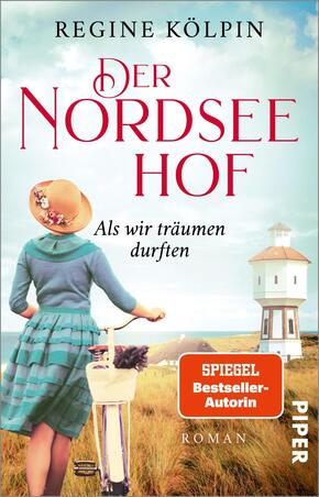 Der Nordseehof - Als wir träumen durften