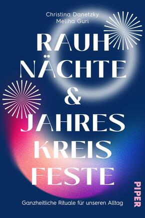 Rauhnächte und Jahreskreisfeste