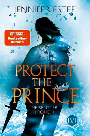 Die Splitterkrone - Protect the Prince