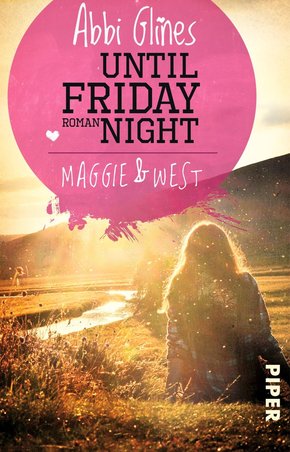 Until Friday Night - Maggie und West (eBook, ePUB)