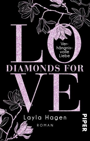 Diamonds For Love - Verhängnisvolle Liebe (eBook, ePUB)