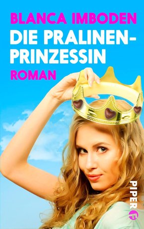 Die Pralinen-Prinzessin (eBook, ePUB)
