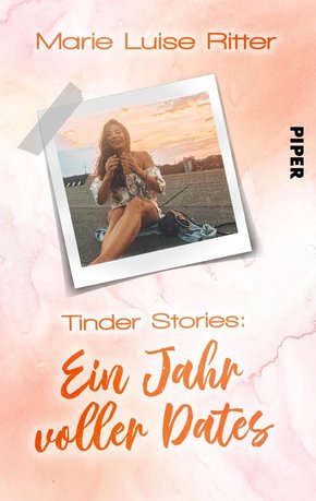 Tinder Stories: Ein Jahr voller Dates (eBook, ePUB)