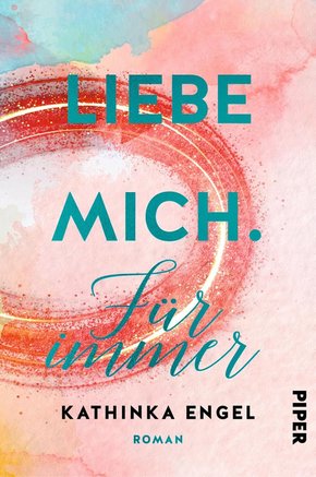 Liebe mich. Für immer (eBook, ePUB)