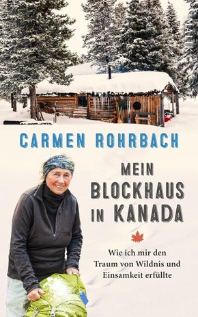 Mein Blockhaus in Kanada (eBook, ePUB)