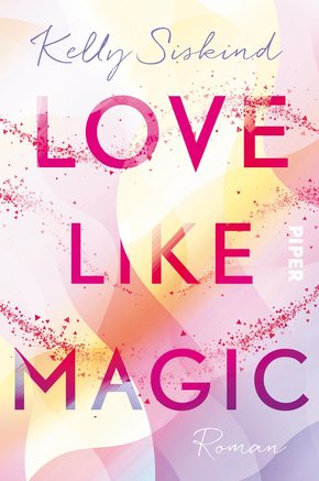 Love Like Magic (eBook, ePUB)