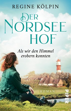 Der Nordseehof - Als wir den Himmel erobern konnten (eBook, ePUB)