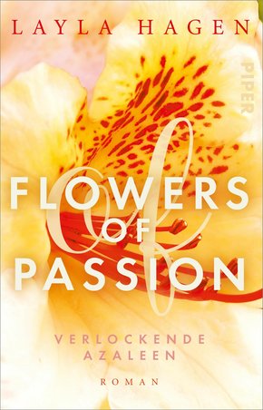Flowers of Passion - Verlockende Azaleen (eBook, ePUB)