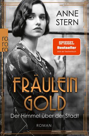 Fräulein Gold: Der Himmel über der Stadt