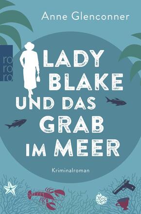 Lady Blake und das Grab im Meer