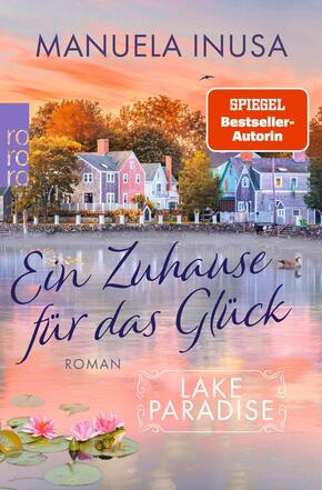 Lake Paradise - Ein Zuhause für das Glück