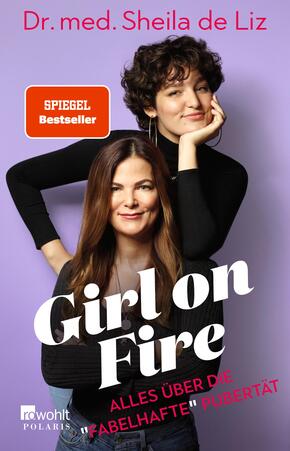 Girl on Fire - Alles über die «fabelhafte» Pubertät