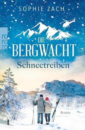 Die Bergwacht: Schneetreiben