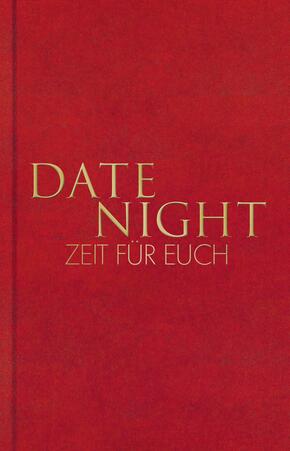 Date Night - Zeit für euch