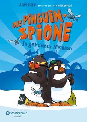 Die Pinguin-Spione - In geheimer Mission (eBook, ePUB)