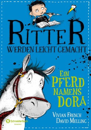 Ritter werden leicht gemacht - Ein Pferd namens Dora (eBook, ePUB)
