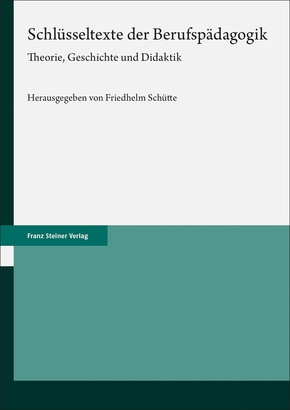 Schlüsseltexte der Berufspädagogik