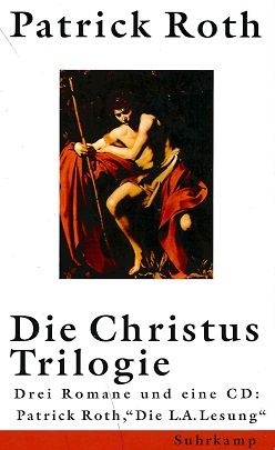 Die Christus-Trilogie, 3 Bde. m. CD-Audio