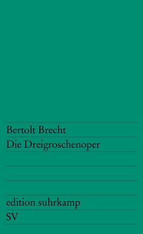 Die Dreigroschenoper